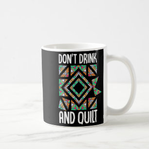 Caneca De Café Não Beba E Faça Colcha Crochê Tecido Costura 