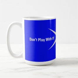Caneca De Café Não brinque com isso, aquela parte. Coleção Preta/