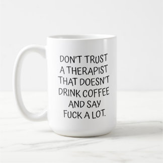 Caneca De Café Não confie em um neurologista que não bebe Café