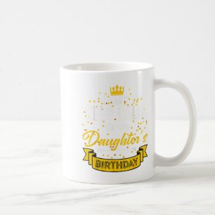 Caneca De Café Não consigo ficar calmo É o aniversário da minha f