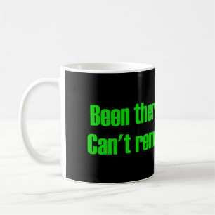 Caneca De Café Não consigo lembrar por que