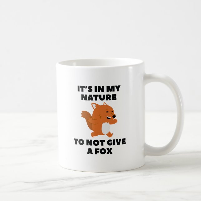 Caneca De Café Não Dar Uma Raposa (Direita)