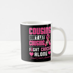 Caneca De Café Não deixe os primos lutarem sozinhos com as mulher