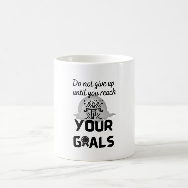 Caneca De Café Não desista até atingir os seus objetivos. (Centro)