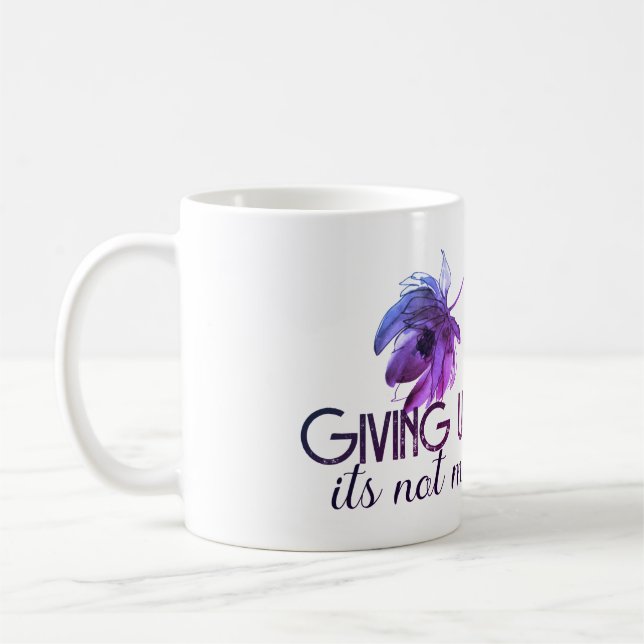 Caneca De Café Não desistir (Esquerda)