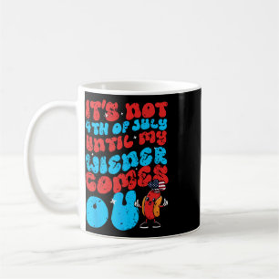 Caneca De Café Não é 4 de Julho Até o Meu Cachorro Quente Chegar 