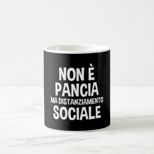 Caneca De Café Não É Barriga Mas Distanciamento Social