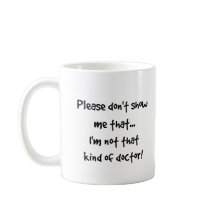 Não É Esse Tipo De Médico, Estudante De Doutorado