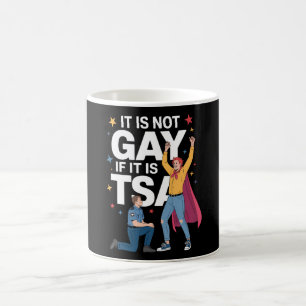 Caneca De Café Não é Gay Se é TSA Piadas Segurança Companhia Aére