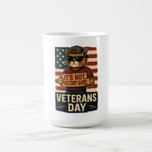 Caneca De Café Não é o Dia da Vitória Design de Gato Ousado – Dia