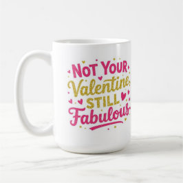 Caneca De Café Não é seu namorado, ainda Fabolous