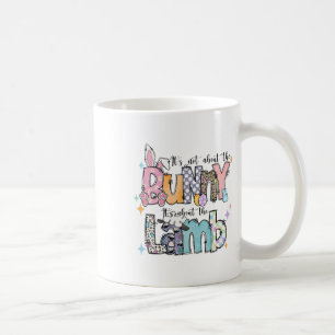 Caneca De Café Não é sobre o Coelho Cristão Jesus Cordeiro Bíblic