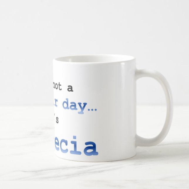 Caneca De Café Não é um dia ruim de cabelo... é Alopecia (Direita)