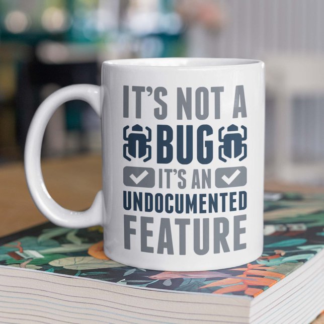 Caneca De Café Não é um Inseto (programmer bug mug)
