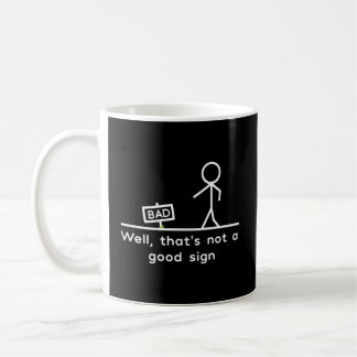 Caneca De Café Não É Um Sinal
