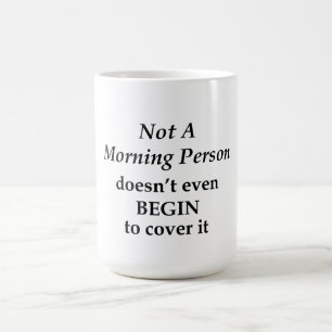 Caneca De Café Não É Uma Pessoa Da Manhã
