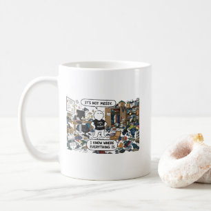 Caneca De Café Não Está Desorganizado, Eu Sei Onde Está Tudo - Di