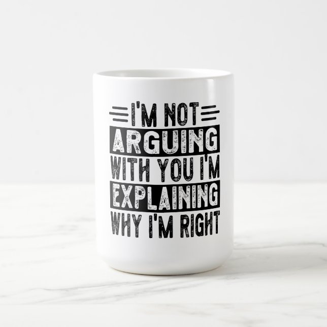 Caneca De Café Não estou a argumentar que estou apenas a explicar (Centro)