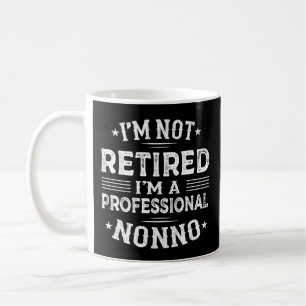 Caneca De Café Não estou aposentado, sou um vovô profissional e n
