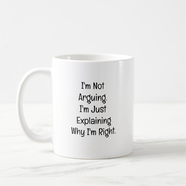 Caneca De Café Não Estou Discutindo. Estou Apenas Explicando (Esquerda)