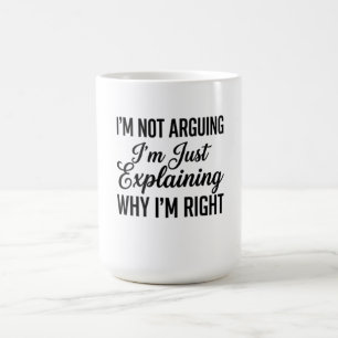 Caneca De Café Não Estou Discutindo, Estou Apenas Explicando Por