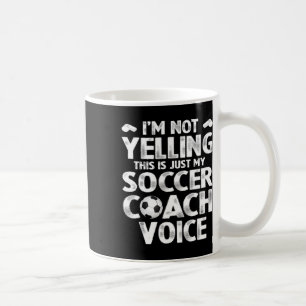 Caneca De Café Não Estou Gritando, Esta É Apenas Minha Voz De Tre