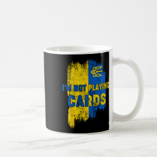 Caneca De Café Não estou jogando cartas Zelensky Trump Apoio Ucrâ