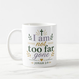 Caneca De Café Não Estou Longe Demais Citação das Escrituras