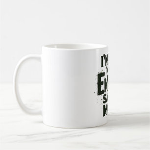 Caneca De Café Não Estou Sempre No Modo De Economia De Energia -