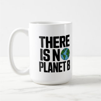 Caneca De Café Não Existe Planeta B Defesa da Terra