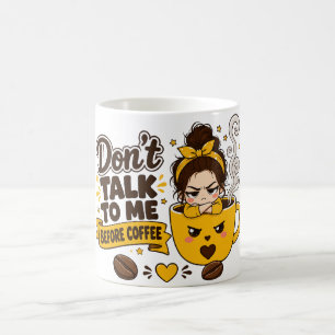 Caneca De Café Não Fale Comigo Antes Do Café Garota Mal-Humorada