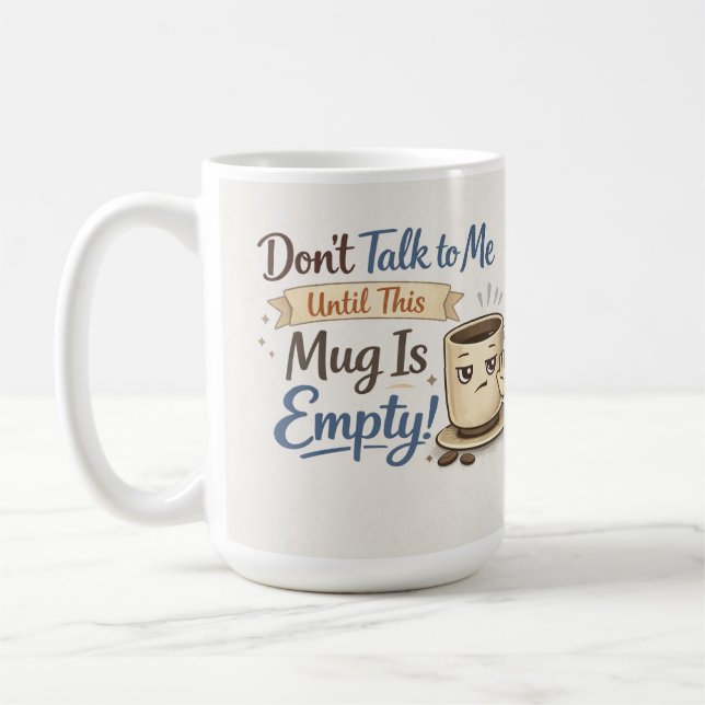 Caneca de Café 'Não Fale Comigo' - Xícara Mal-Humo (Esquerda)