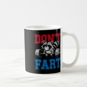 Caneca De Café Não Fart Funny Raccoon Gym Malhação Weigh