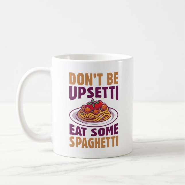 Caneca De Café Não fique chateado comendo espaguete (Esquerda)