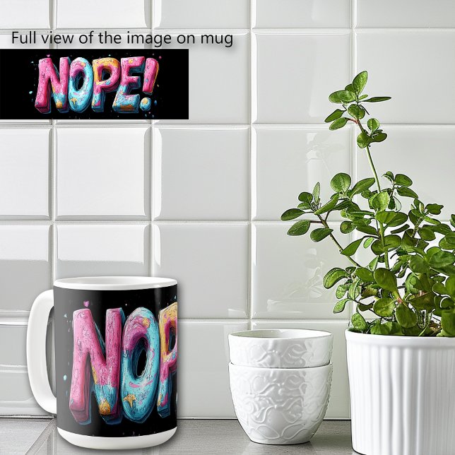 Caneca De Café NÃO Funny Colorido Texto (Criador carregado)