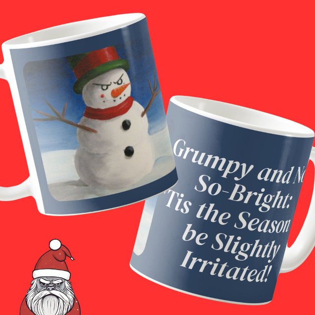 Caneca De Café Não goste do Snowman Zangado de Natal (Criador carregado)