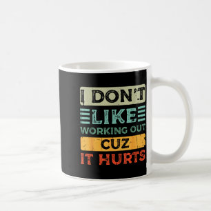 Caneca De Café Não Gosto de Malhar Porque Dói Funny Gym _8