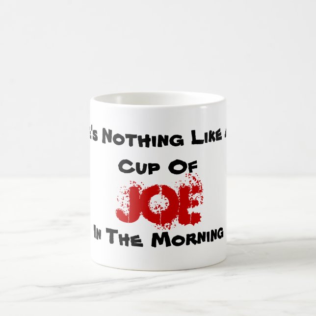 Caneca De Café Não há nada como um copo quente de, Joe, no… (Centro)