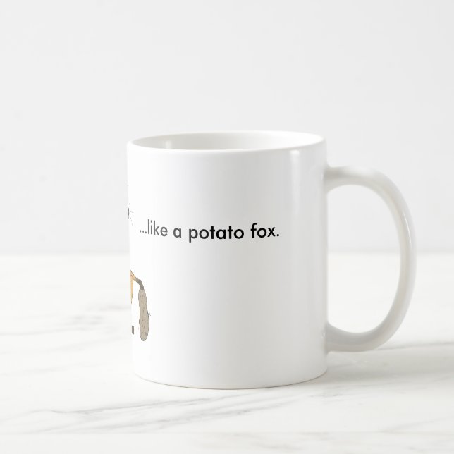 Caneca De Café Não há nada como um Fox da batata (Direita)