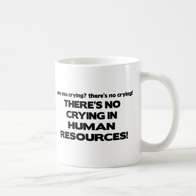 Caneca De Café Não há nenhum grito em recursos humanos (Direita)