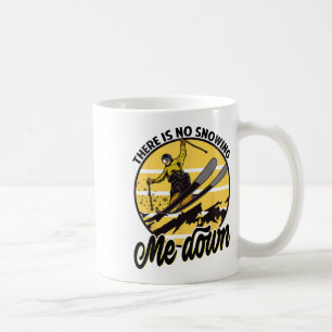 Caneca De Café Não Há Neve Para Mim - Snowboard - Ski