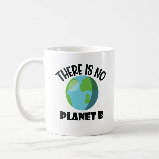 Caneca De Café Não Há Planeta B (Esquerda)