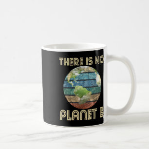 Caneca De Café Não Há Planeta B - Proteção Ambiental Ea
