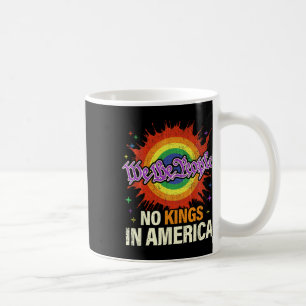 Caneca De Café Não Há Reis Na América Nós, A Vintag Política Pess
