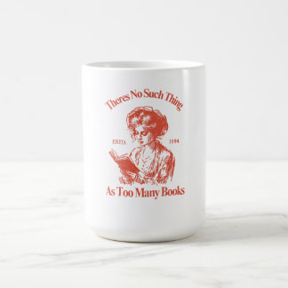 Caneca De Café Não há tanta coisa como muitos livros - Vintage