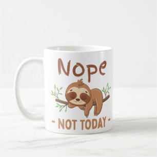 Caneca De Café Não, Hoje Não É Larga, Engraçado