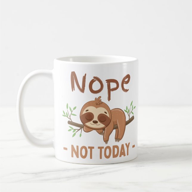 Caneca De Café Não, Hoje Não É Larga, Engraçado (Esquerda)