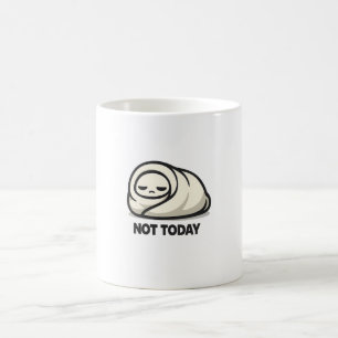 Caneca De Café Não Hoje - Personagem Cansado e Fofo em um Burrito