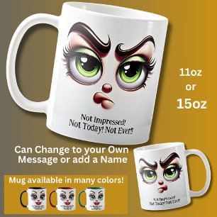 Caneca De Café Não Impressionado, Olhos Fabulosos Rosto Engraçado