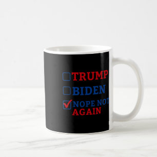 Caneca De Café Não Mais Votar 2024 Anti Trump Anti Biden